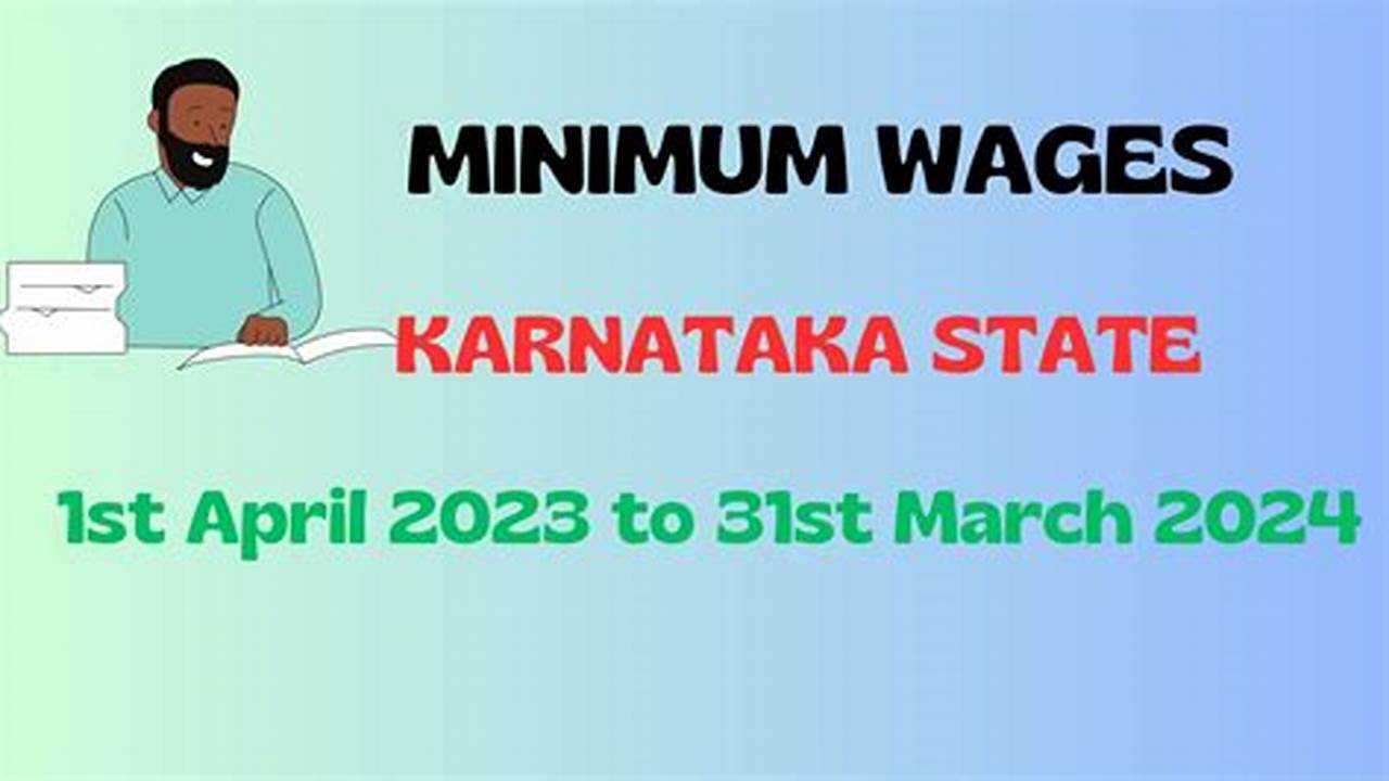 Minimum Wages 2024 Karnataka State
