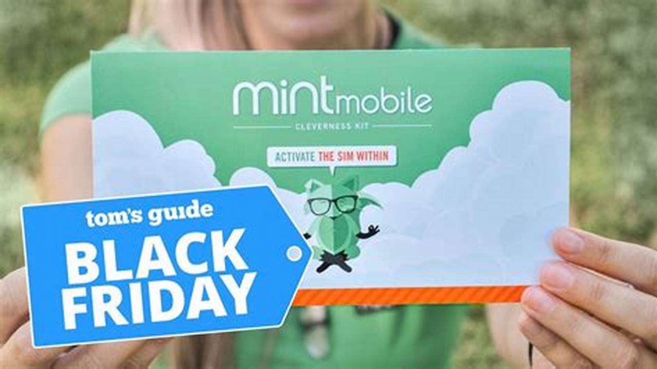 Mint Mobile Black Friday 2024