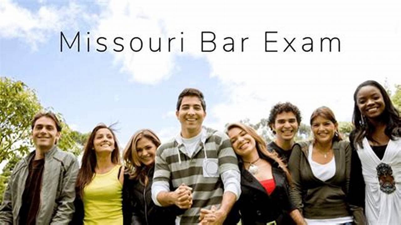 Missouri Bar Exam 2024