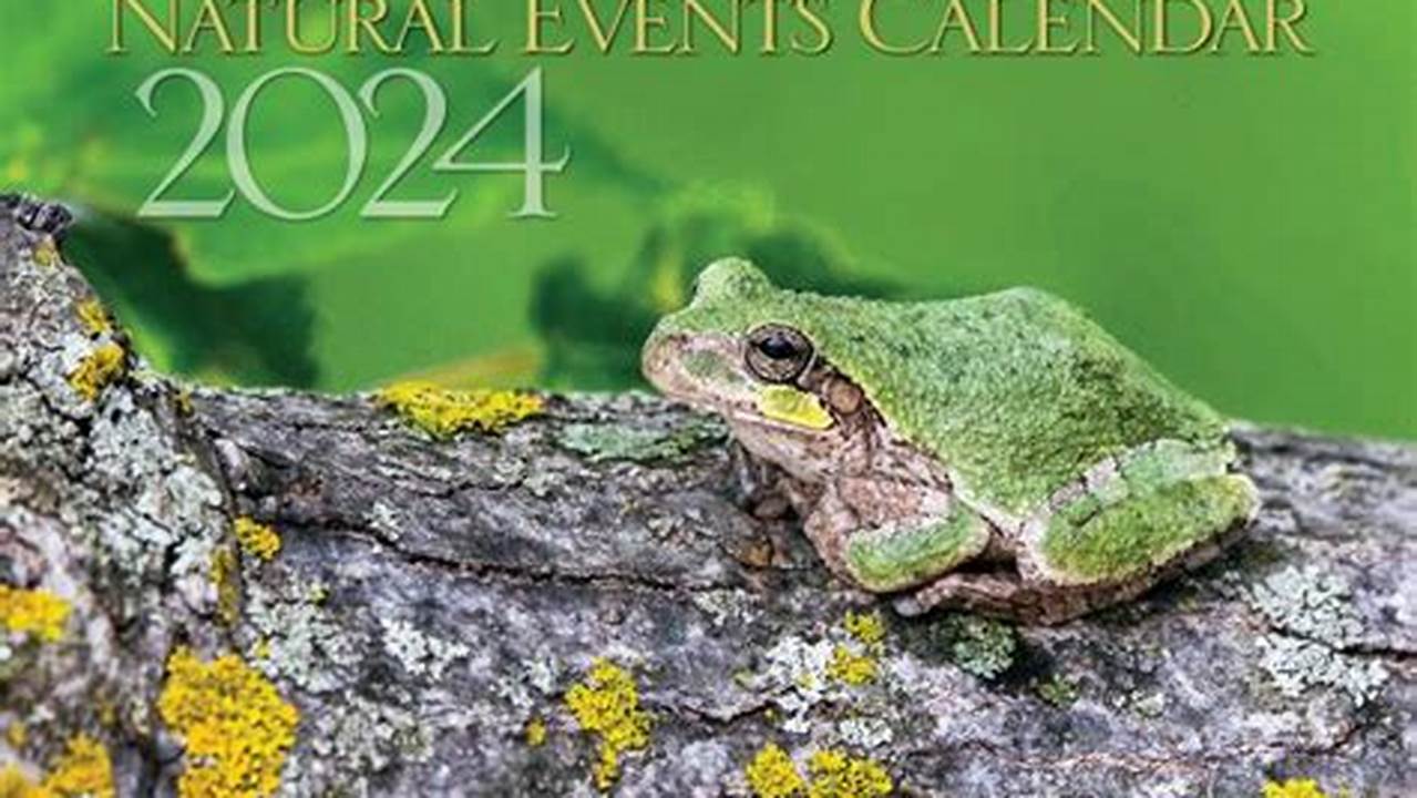 Missouri Natural Events Calendar 2024