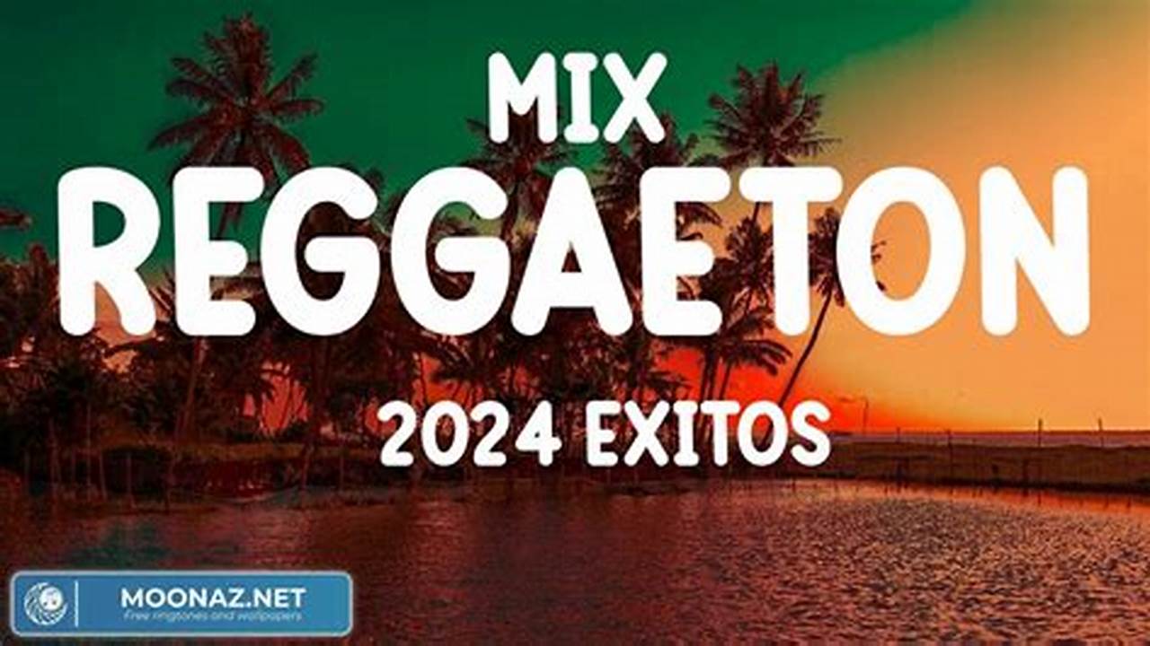 Mix Reggaeton 2024
