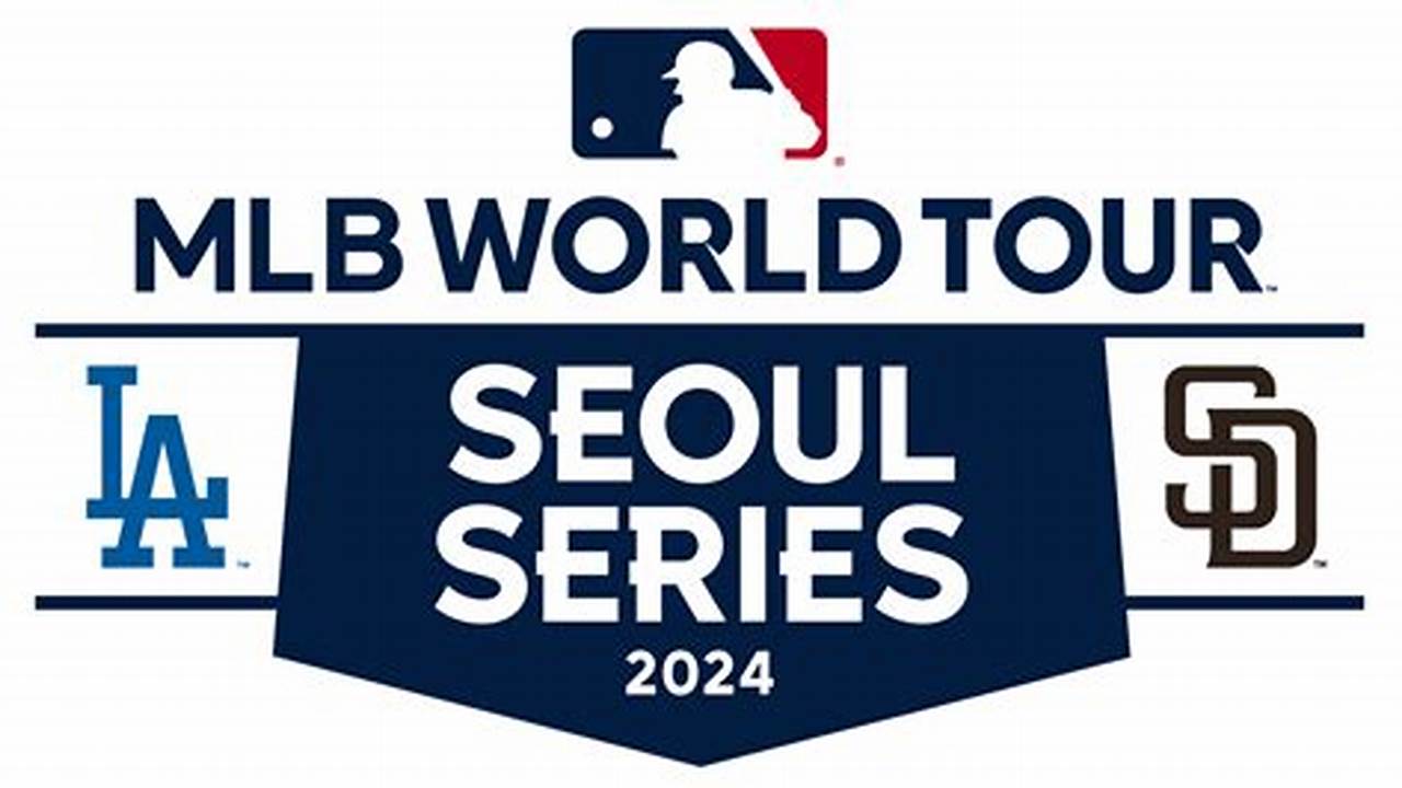 Mlb Seoul Series 2024 Tickets