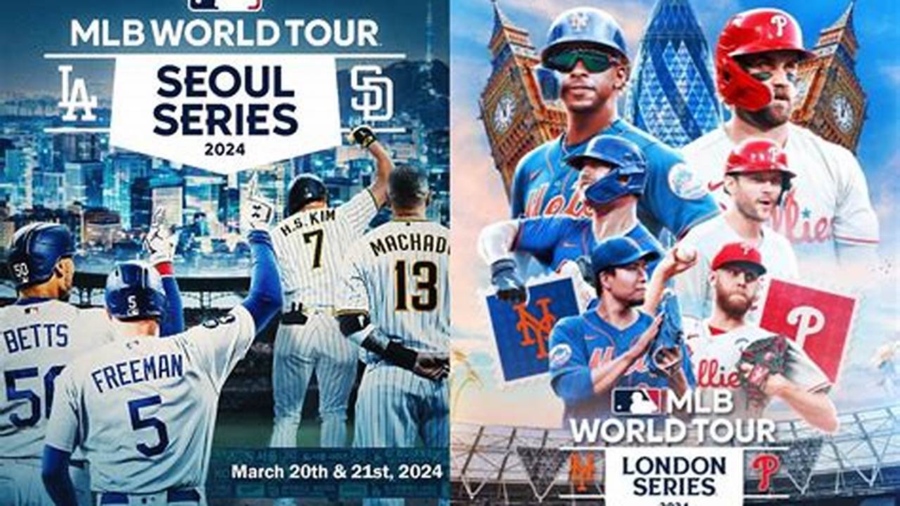 Mlb World Tour 2024