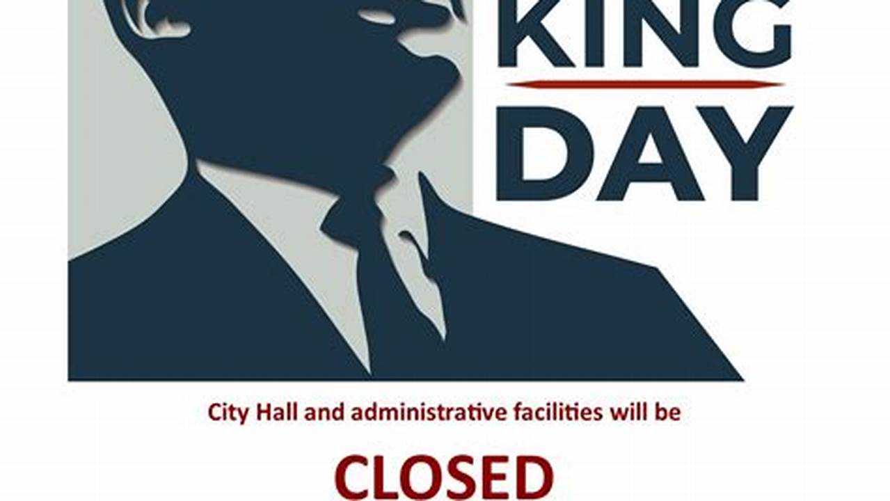 Mlk Day 2024 Closures