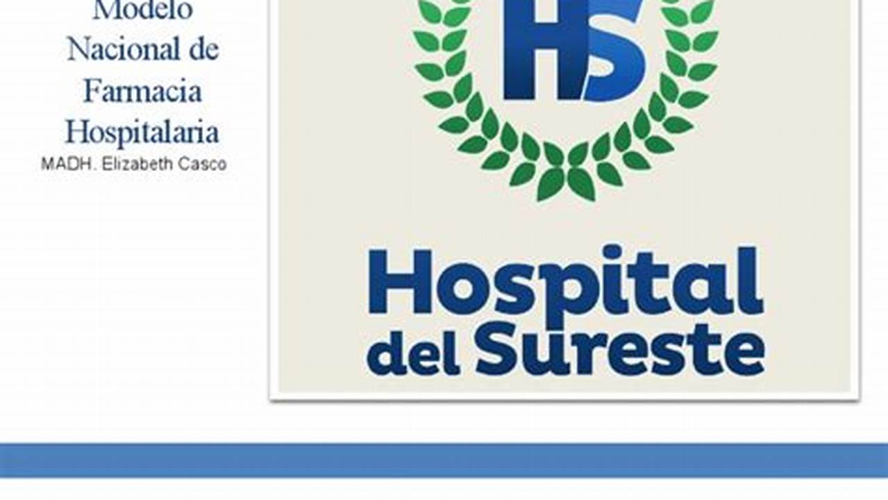 Modelo Nacional De Farmacia Hospitalaria Secretaria De Salud