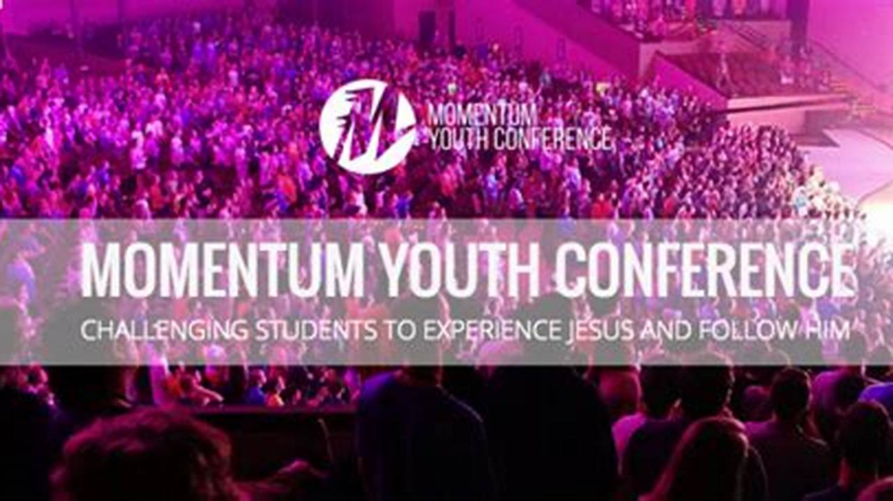 Momentum 2024 Youth Conference