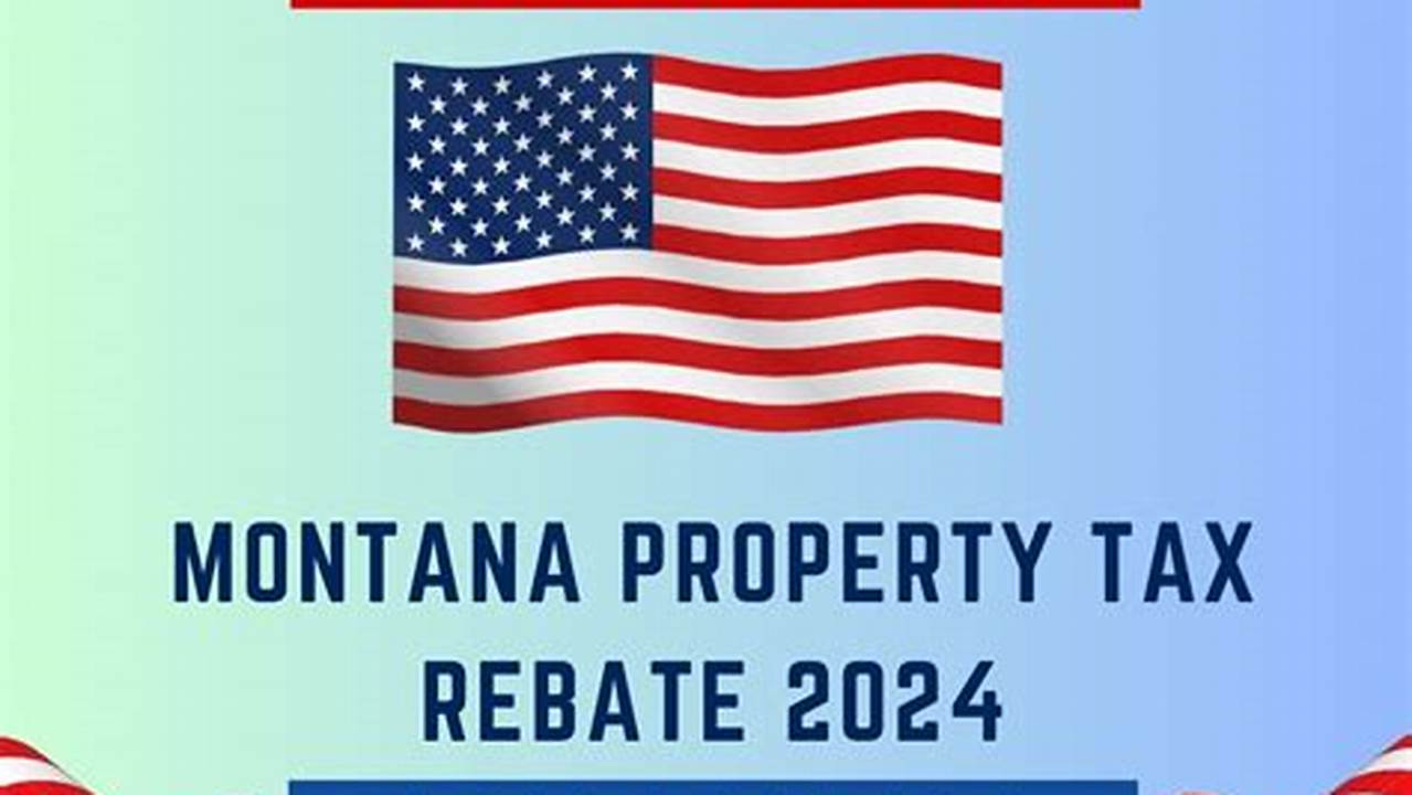 Montana State Rebate 2024