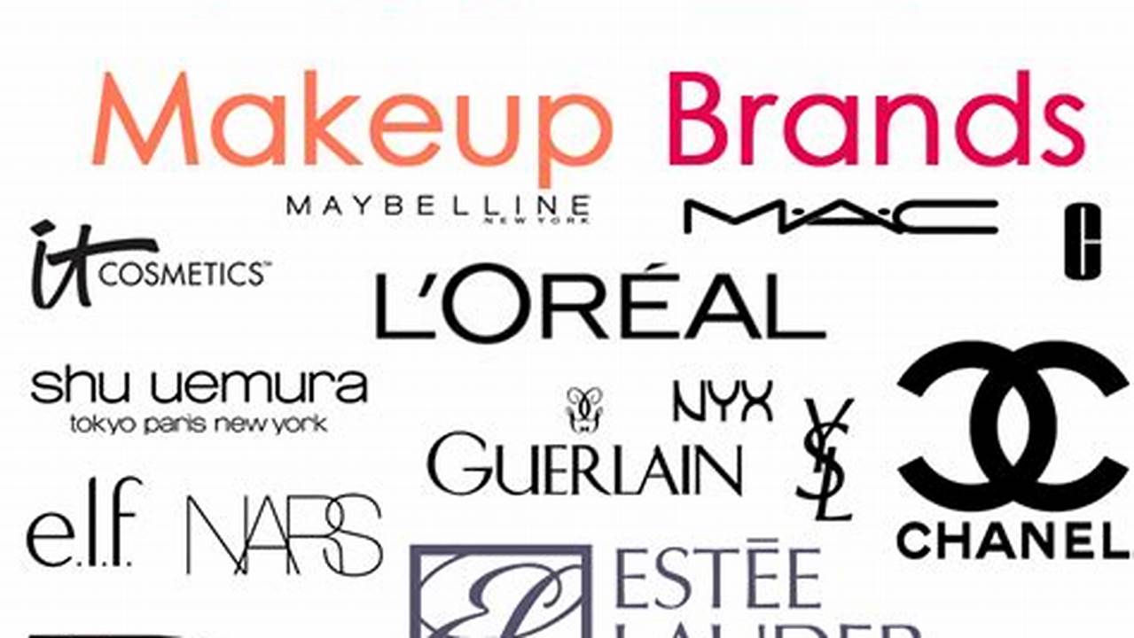 Most Popular Makeup Brands 2024