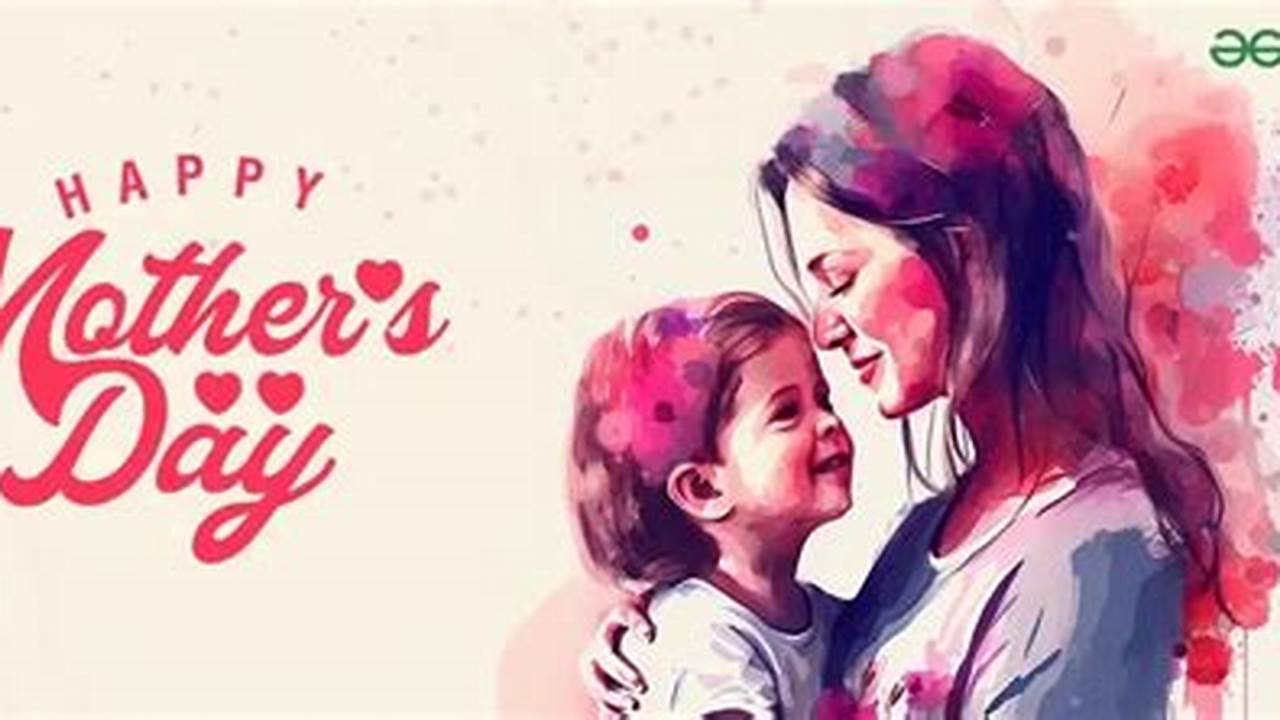 Mothers Day 2024 India