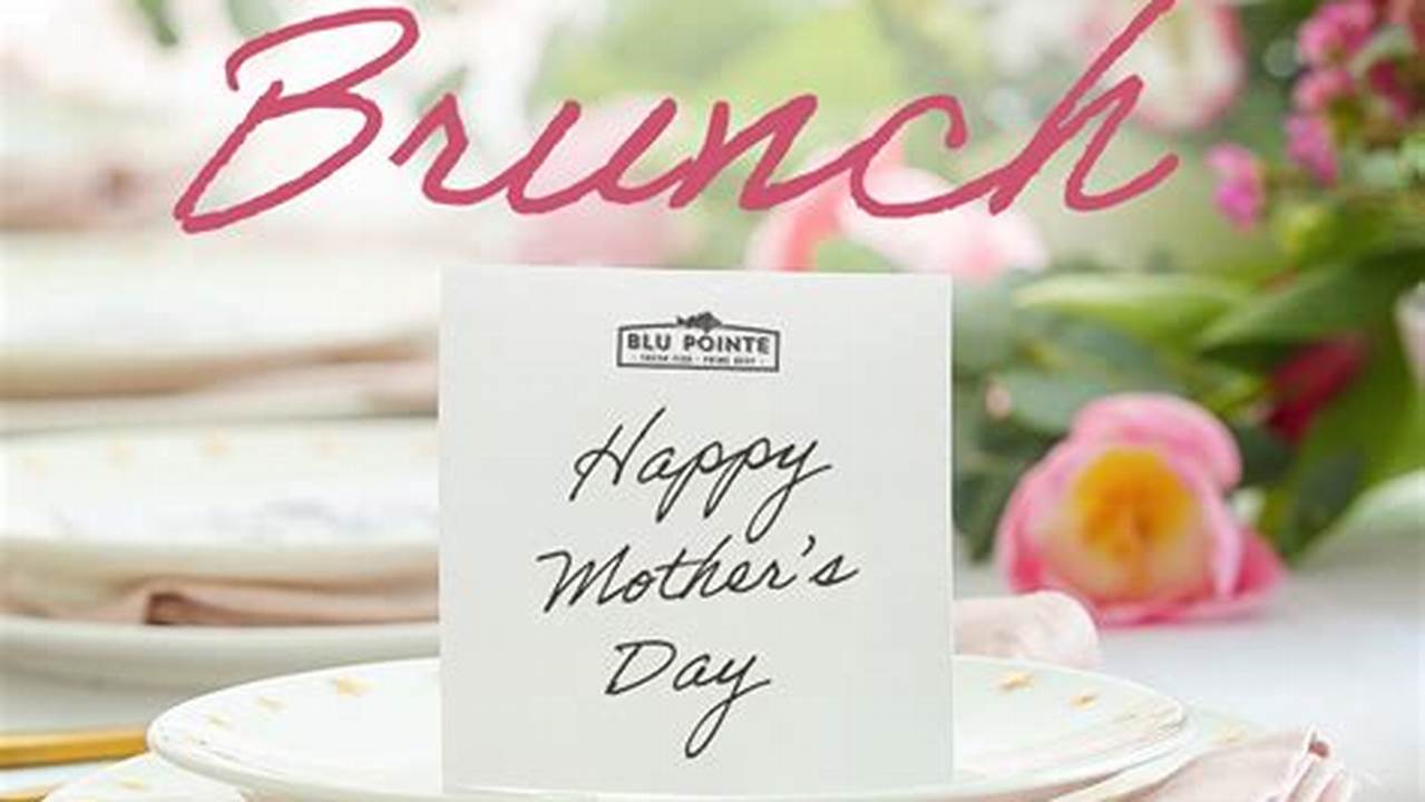 Mothers Day Brunch 2024 St Louis