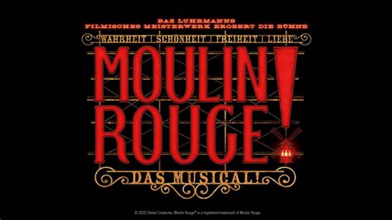 Moulin Rouge Tickets 2024