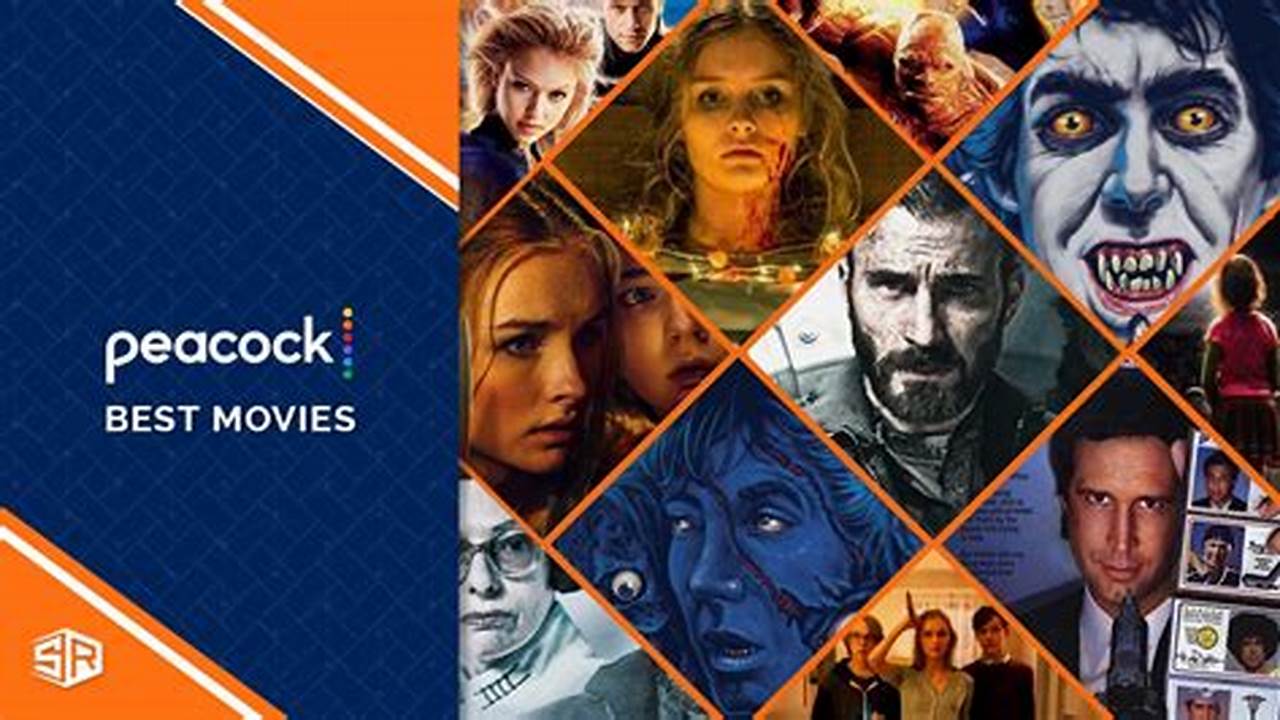 Movies Coming To Peacock February 2024 List