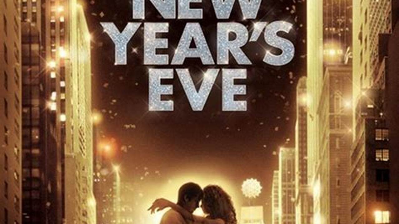 Movies For New Years Eve 2024