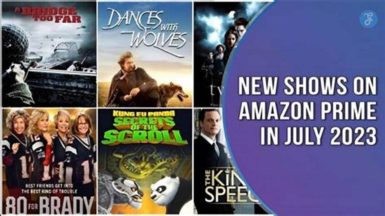 Movies On Prime July 2024