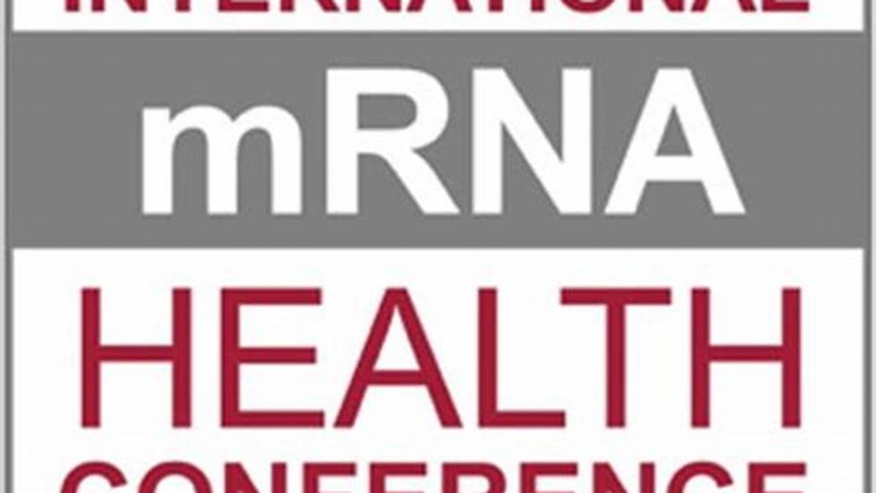 Mrna Health Conference 2024