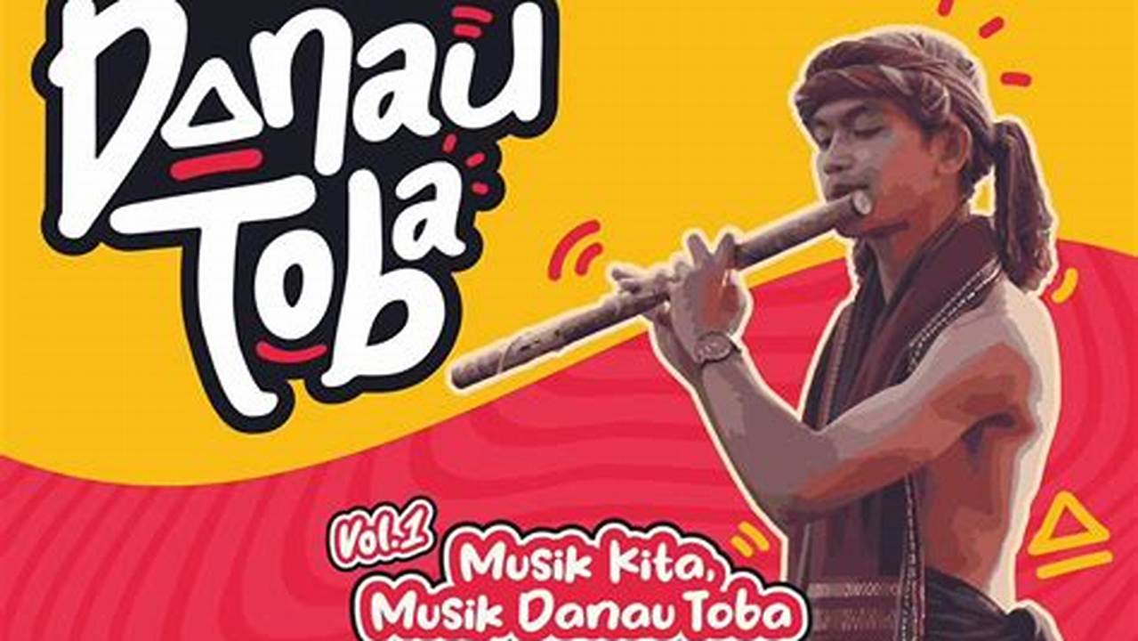 Musik Dan Tarian, Danau Terbesar