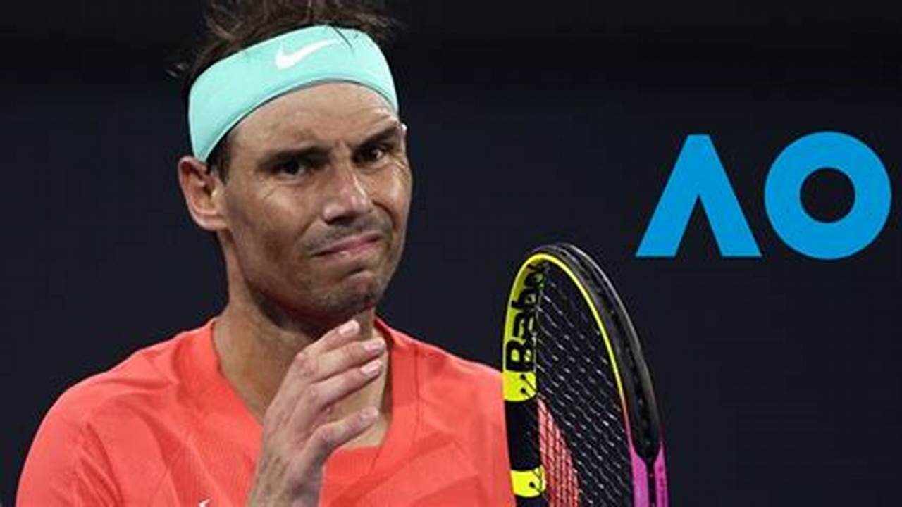 Nadal Injury Australian Open 2024