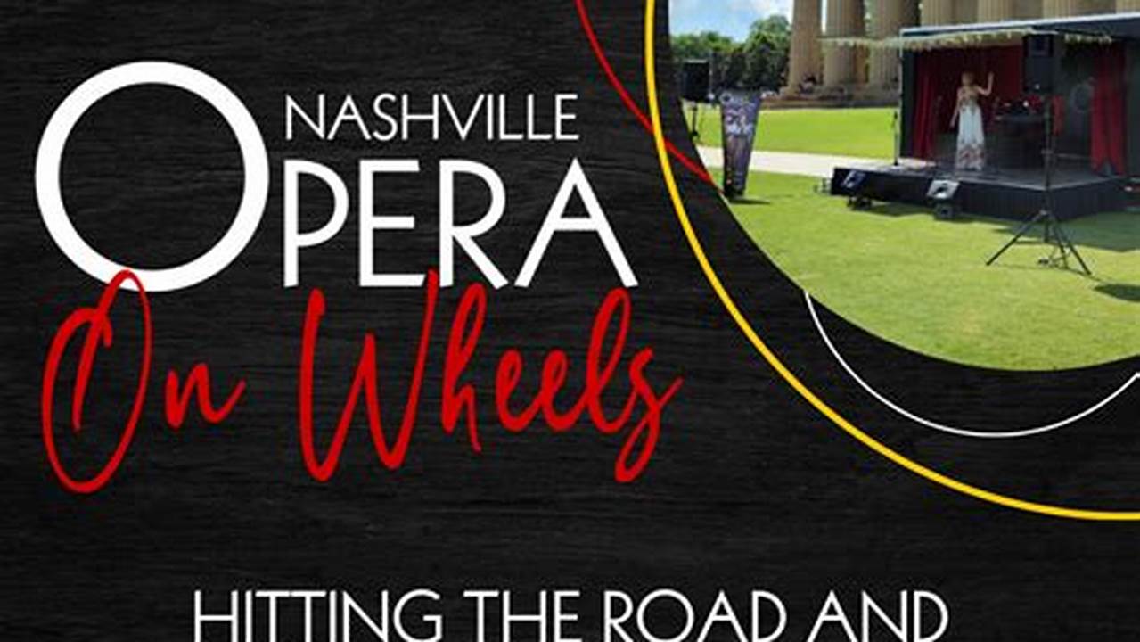 Nashville Opera 2024 Season