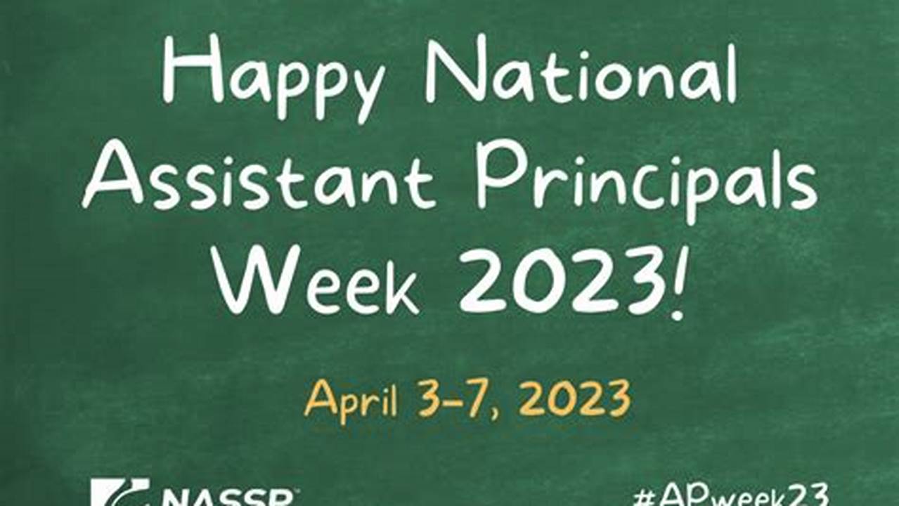 National Assistant Principal Week 2024