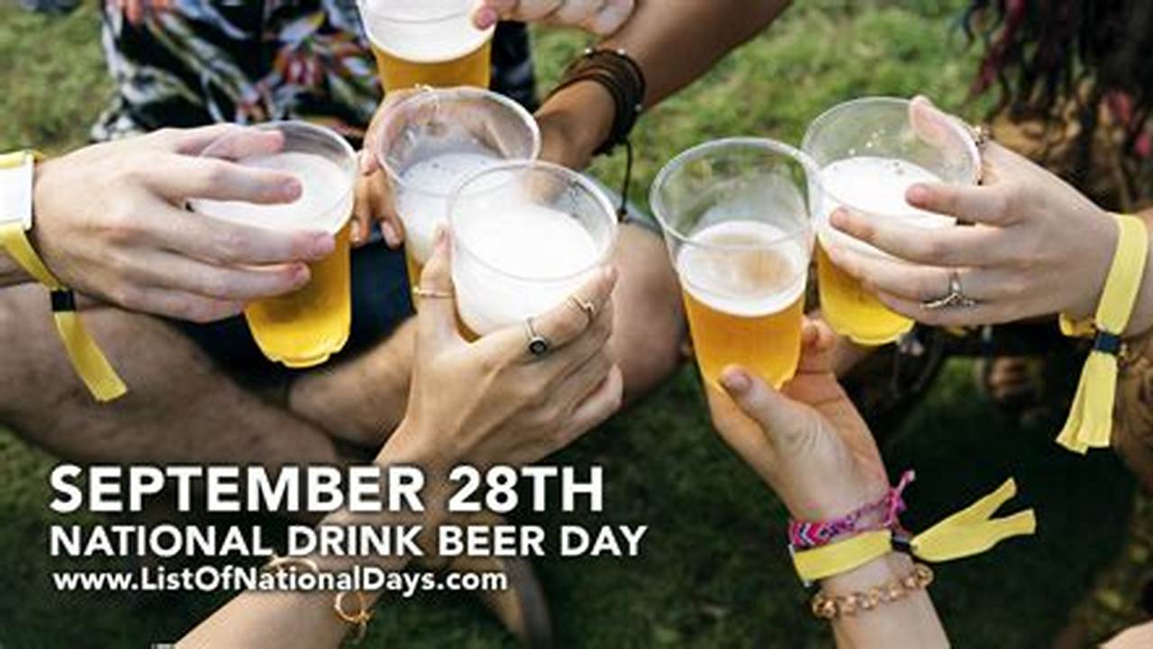 National Beer Drinking Day 2024