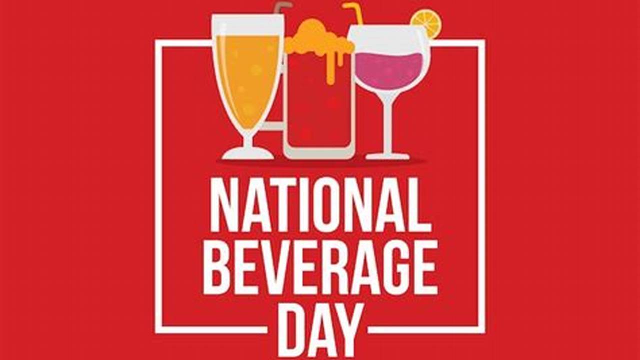 National Beverage Day 2024 Usa