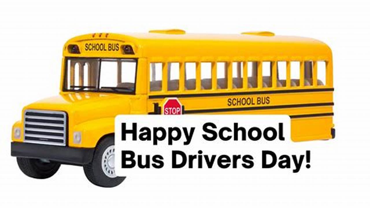 National Bus Driver Day 2024