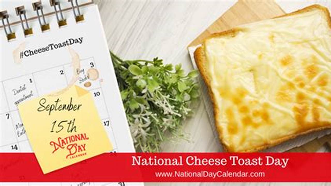 National Cheese Toastie Day 2024 Theme