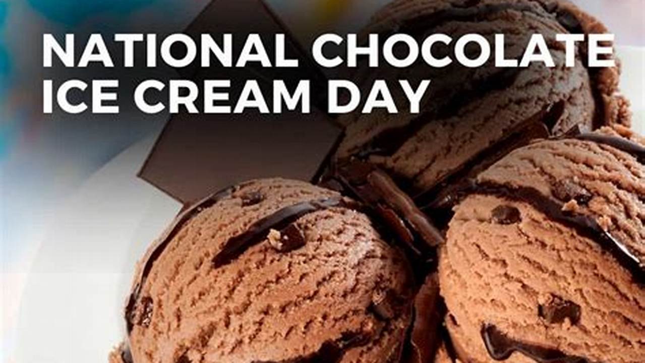 National Chocolate Ice Cream Day 2024 Images
