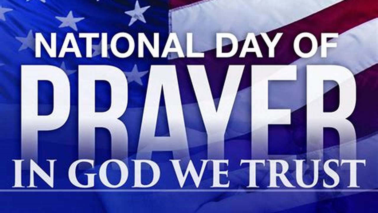 National Day Of Prayer 2024 Activities