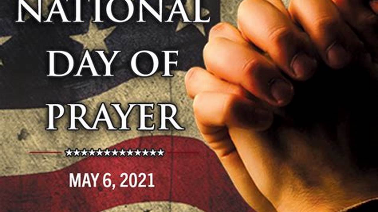 National Day Of Prayer 2024 Prayer