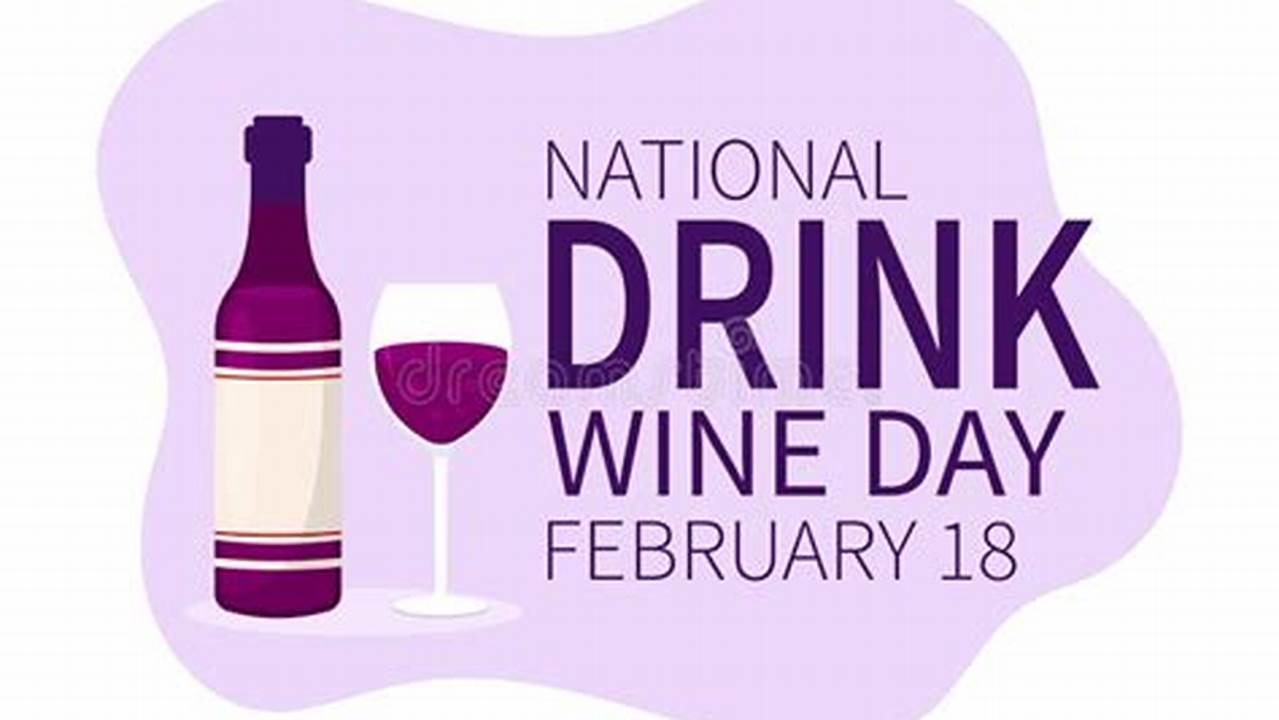 National Drink Wine Day 2024