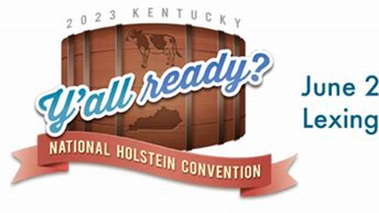 National Holstein Convention 2024
