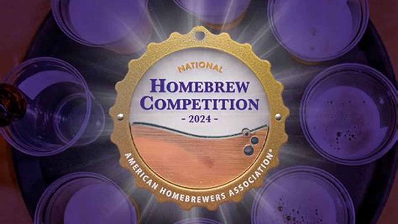National Homebrew Competition 2024
