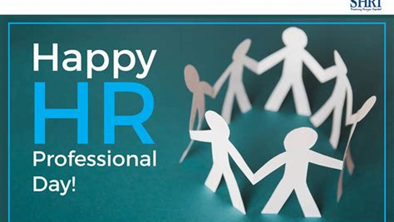 National Hr Professionals Day 2024