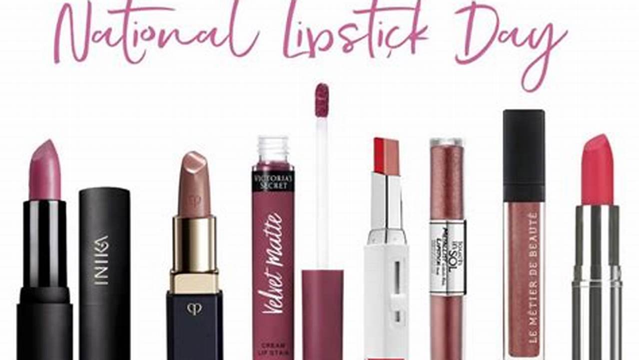 National Lipstick Day Sales 2024