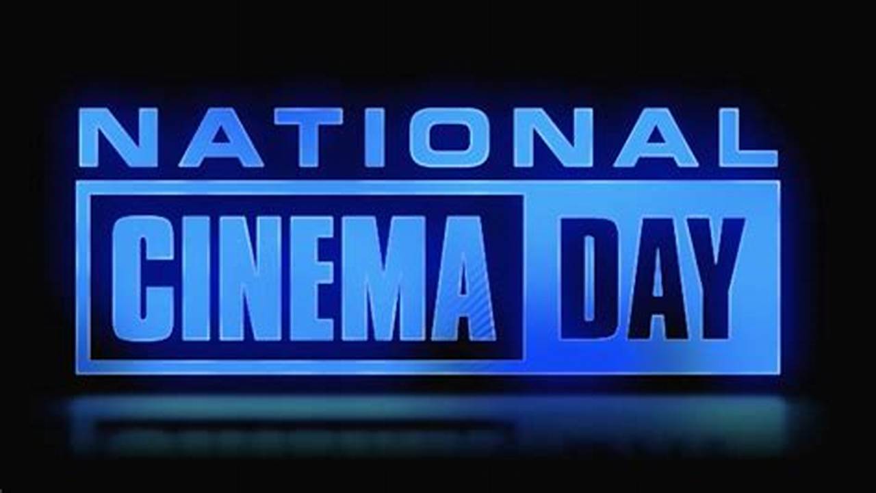 National Movie Day 2024