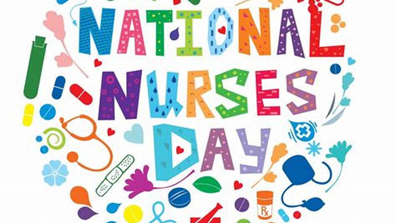 National Nurses Day 2024 Theme