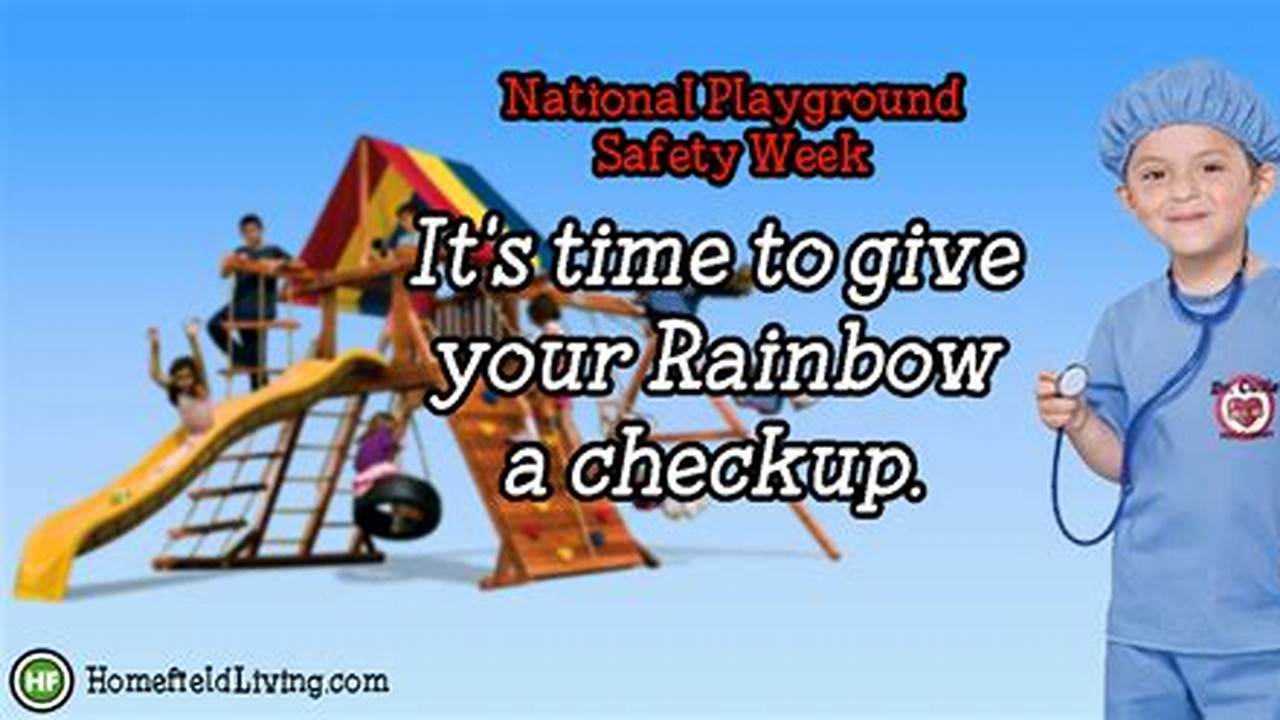 National Playground Safety Week 2024