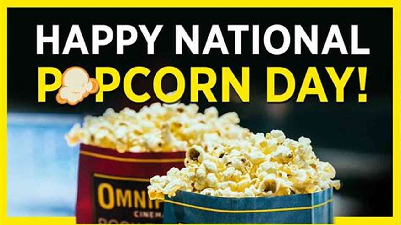National Popcorn Day 2024 Images
