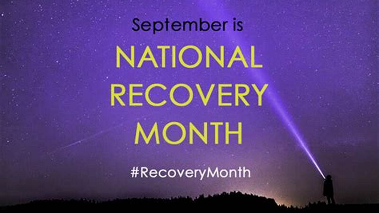 National Recovery Month 2024