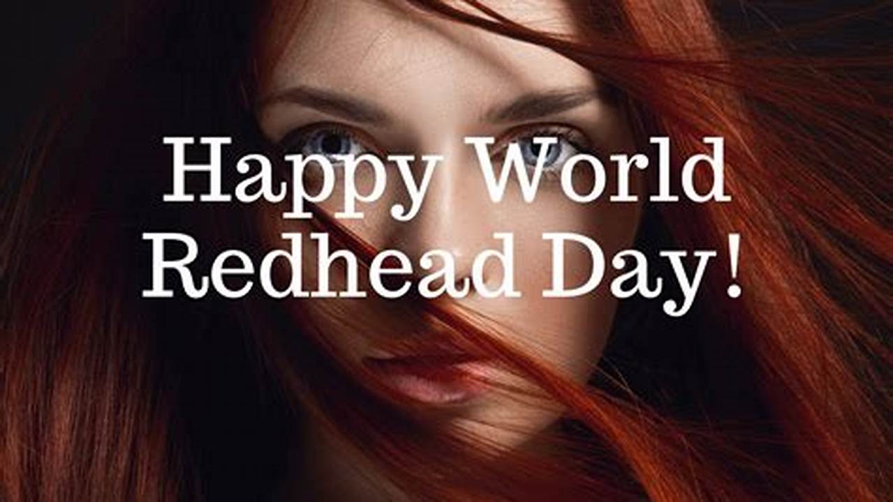National Redhead Day 2024