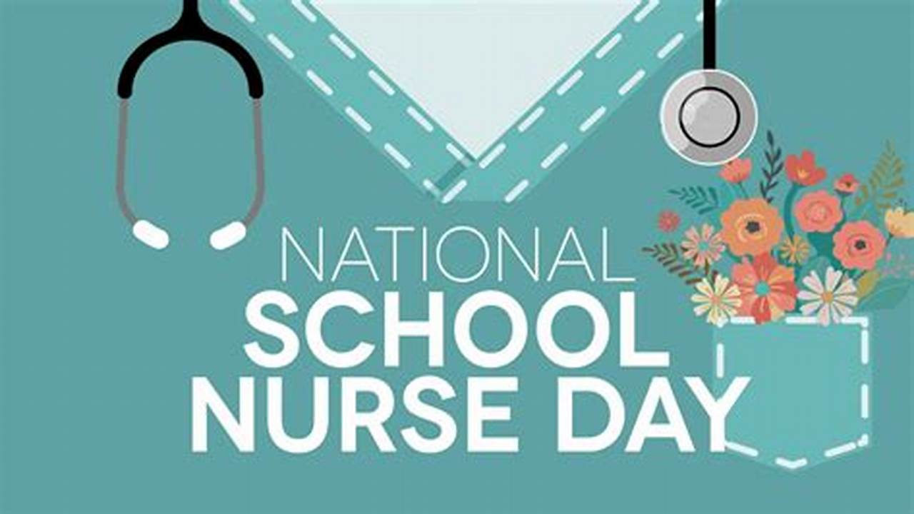 National School Nurse Day 2024