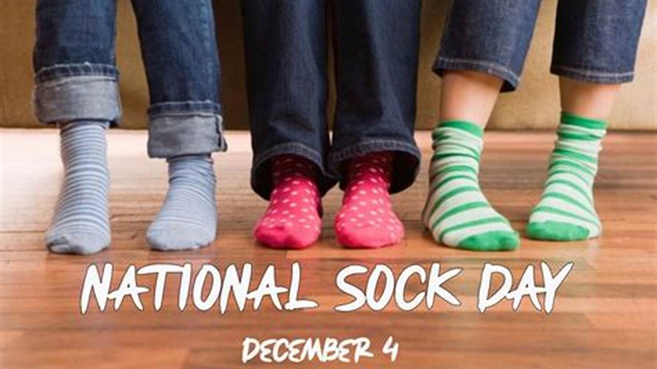 National Sock Day 2024