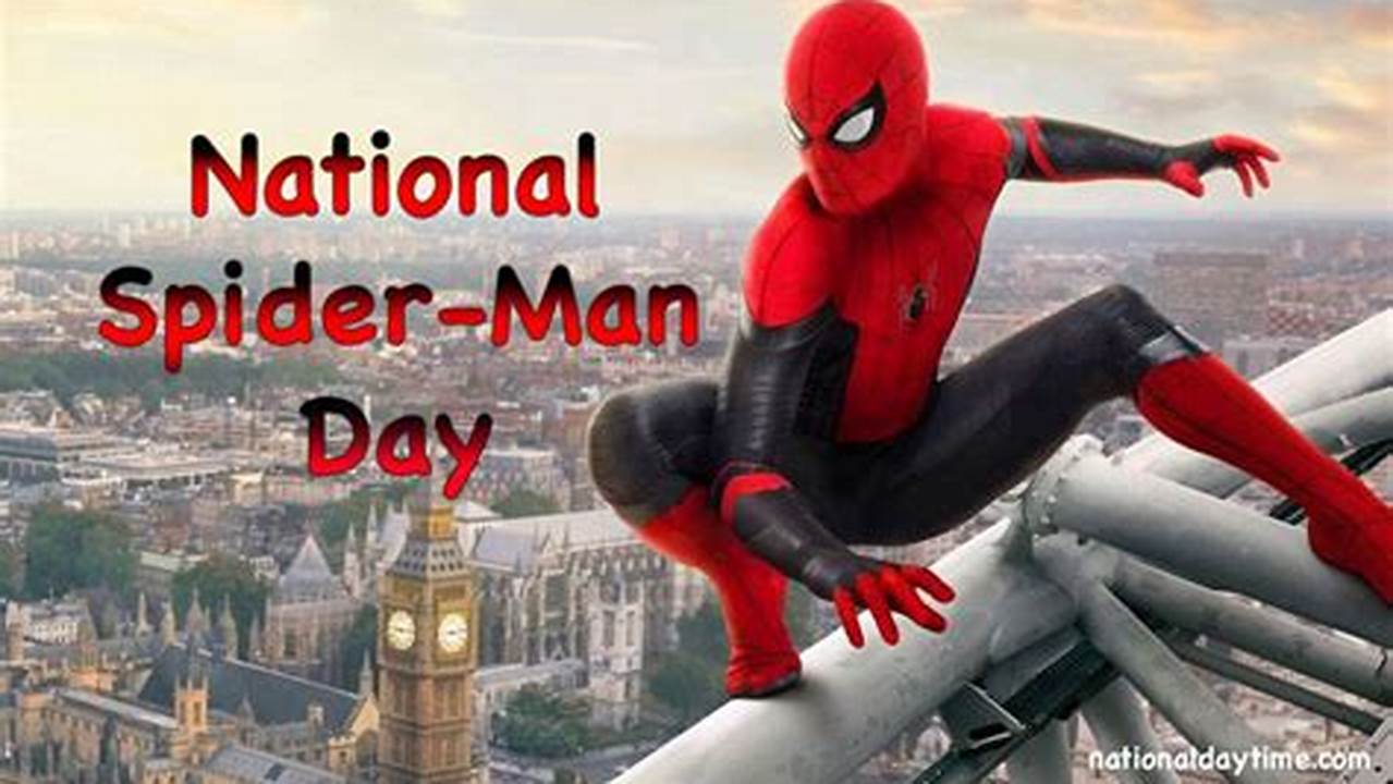 National Spiderman Day 2024