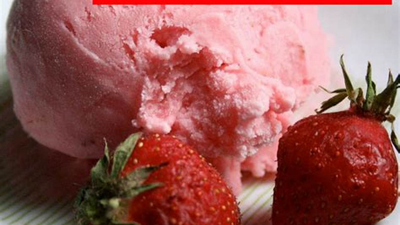 National Strawberry Ice Cream Day 2024