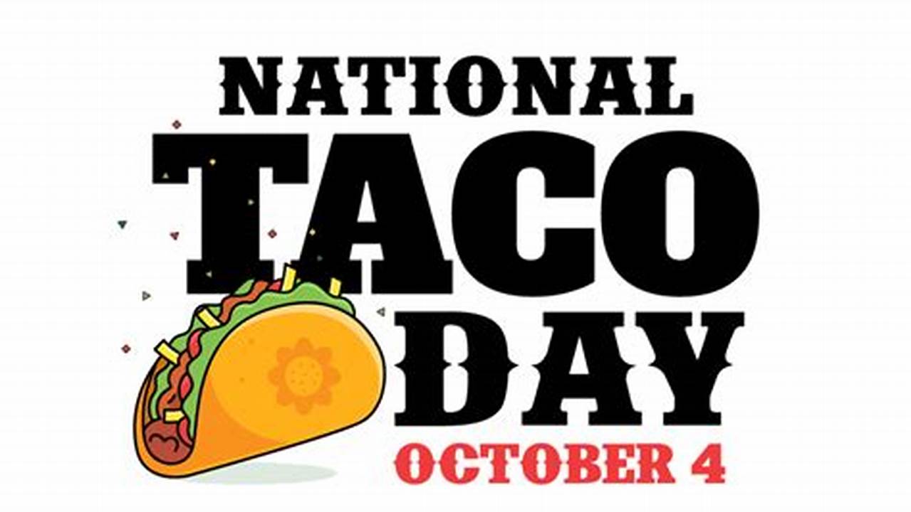 National Taco Day Deals 2024