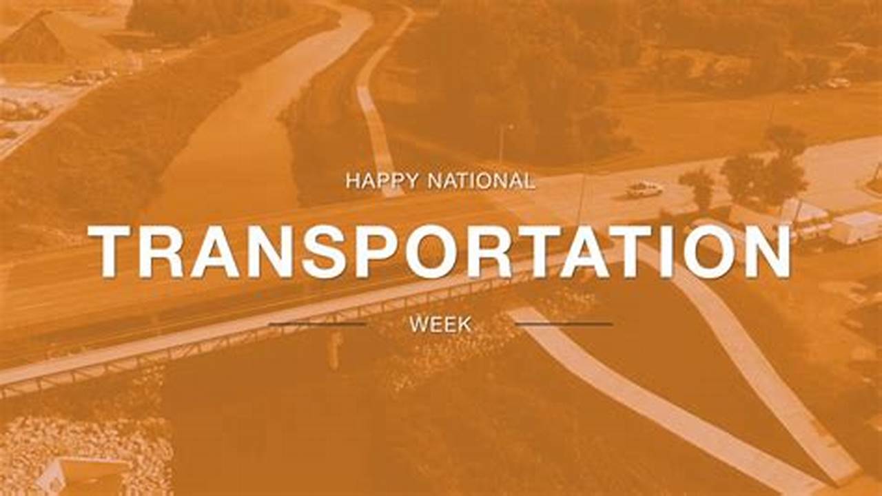 National Transportation Day 2024