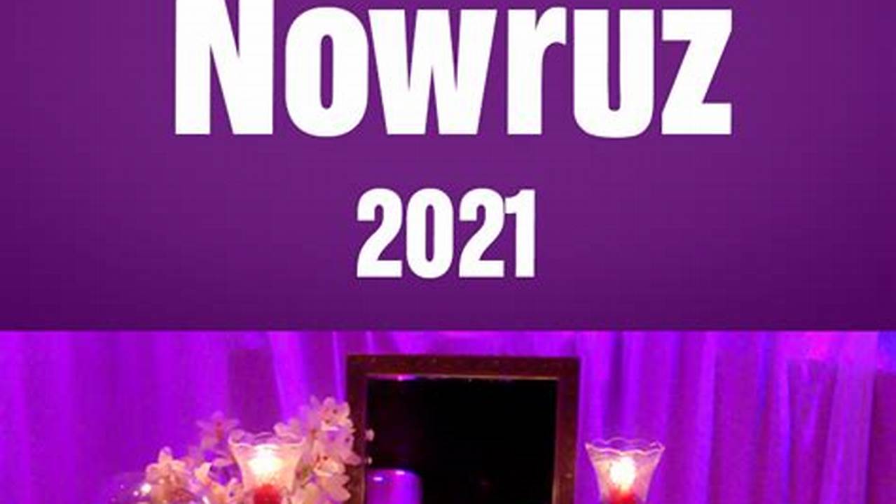 Navroz 2021 In India Will Be Celebrated On August 16, 2021., 2024