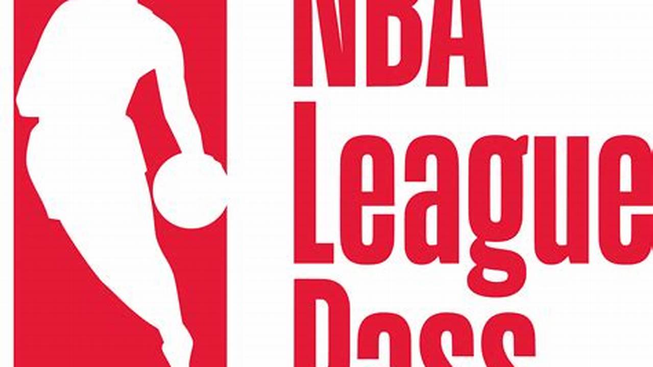 Nba League Pass Free Preview 2024