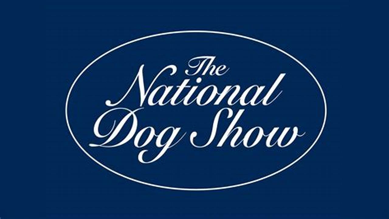 Nbc National Dog Show 2024